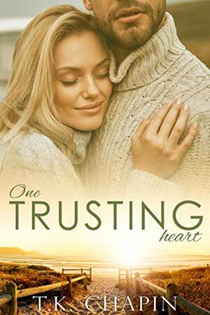 One Trusting Heart by T.K. Chapin