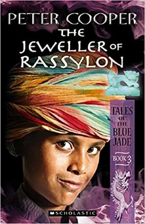 The Jeweller of Rassylon by Peter Cooper