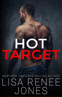 Hot Target by Lisa Renee Jones