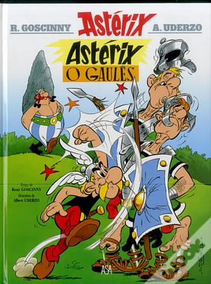 Asterix, o gaulês by René Goscinny, Albert Uderzo