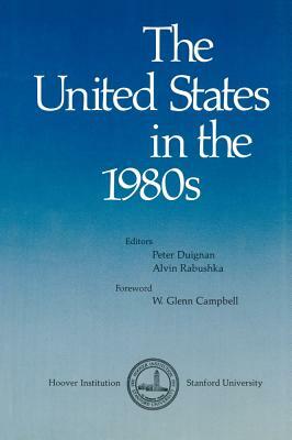 United States in the 1980s by Peter Duignan, Alvin Rabushka