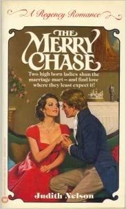 The Merry Chase by Judith Nelson