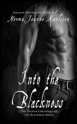 Into the Blackness by Norma Jeanne Karlsson