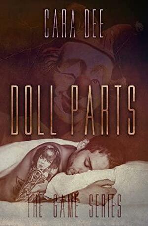 Doll Parts by Cara Dee
