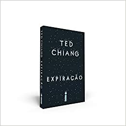 Expiração by Ted Chiang