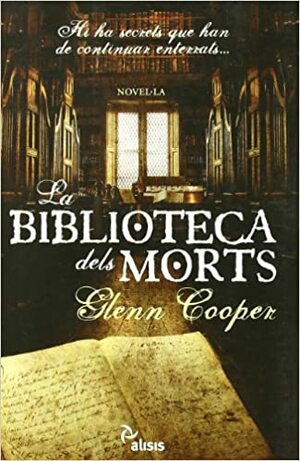 La biblioteca dels morts by Glenn Cooper