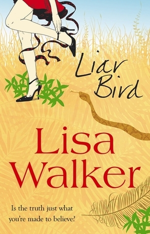 Liar Bird by Lisa Walker