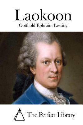 Laokoon by Gotthold Ephraim Lessing