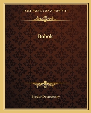 Bobok by Fyodor Dostoevsky