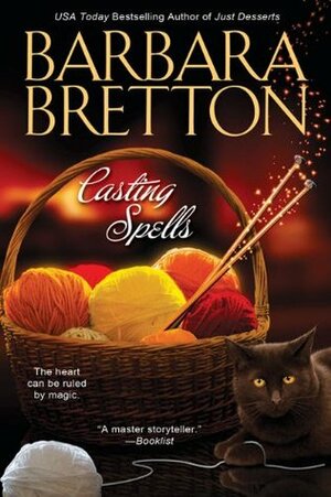 Casting Spells by Barbara Bretton