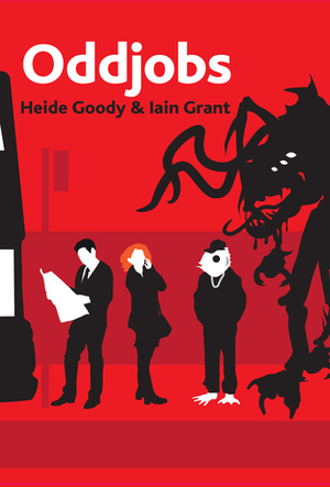 Oddjobs by Iain Grant, Heide Goody