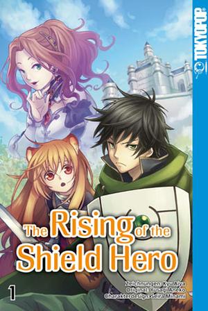 The Rising of the Shield Hero - Band 01 by Kyu Aiya, Yusagi Aneko, Seira Minami