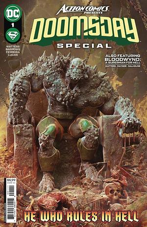 Action Comics Presents: Doomsday Special by Eddy Barrows, Eber Ferreira, Adriano Lucas, Dan Watters