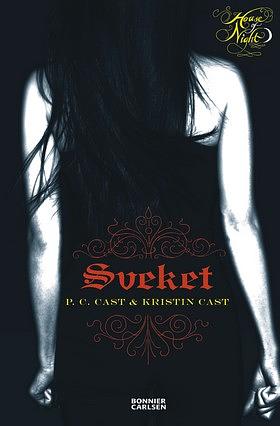 Sveket by P.C. Cast, Kristin Cast