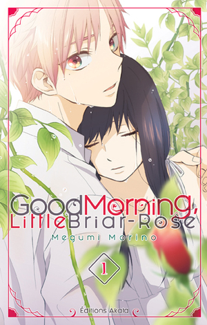 Good Morning, Little Briar-Rose, Tome 1 by Megumi Morino