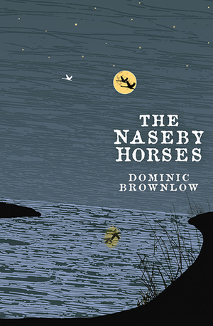 The Naseby Horses by Dominic Brownlow