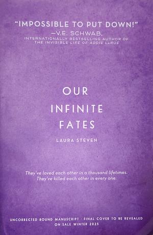Our Infinite Fates by Laura Steven