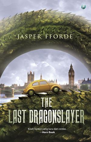 The Last Dragonslayer by Jasper Fforde