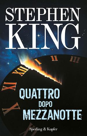 Quattro dopo mezzanotte by Stephen King
