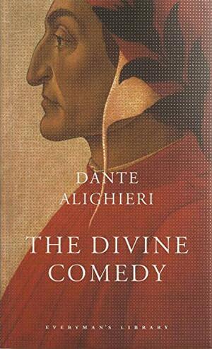 The Divine Comedy: Inferno, Purgatorio, Paradiso by Dante Alighieri