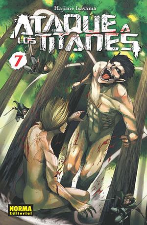 Ataque a los Titanes, Vol. 07 by Hajime Isayama