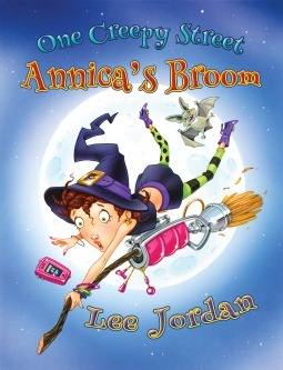 One Creepy Street: Annica's Broom by Lee Jordan, Drew Rose