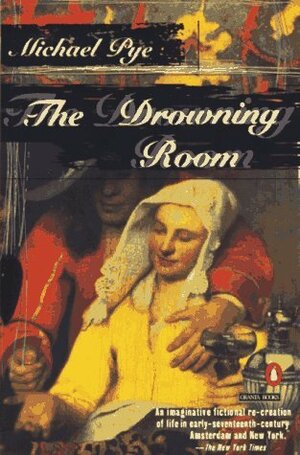 The Drowning Room by Michael Pye
