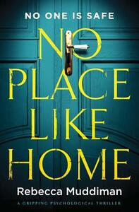 No Place Like Home by Rebecca Muddiman