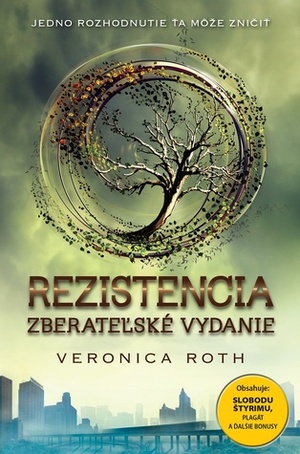 Rezistencia. Zberateľské vydanie by Veronica Roth