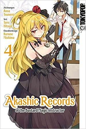 Akashic Records of the Bastard Magic Instructor 04 by Kurone Mishima, Taro Hitsuji