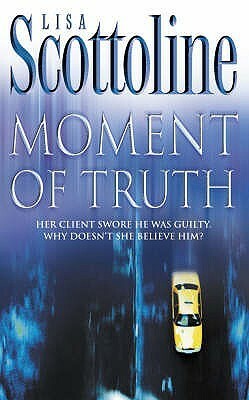 Moment of Truth by Lisa Scottoline