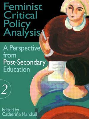 Feminist Critical Policy Analysis II by 