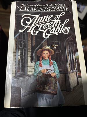 Anne of Green Gables by L.M. Montgomery