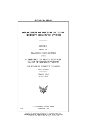 Department of Defense National Security Personnel System by Committee on Armed Services (house), United States House of Representatives, United State Congress