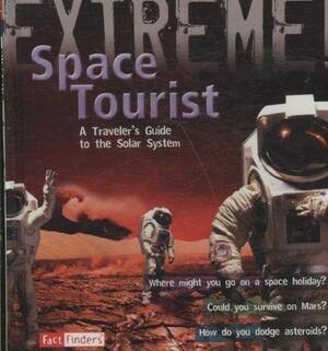 Space Tourist: A Traveler's Guide to the Solar System by Stuart Atkinson