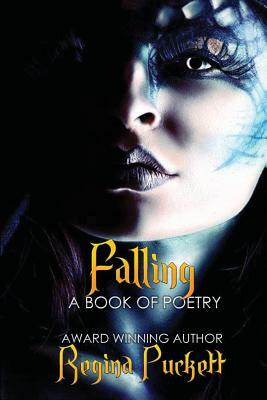 Falling by Regina Puckett