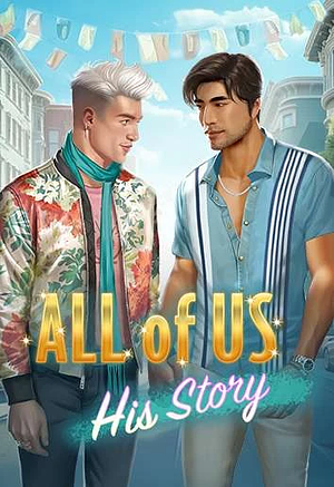 All of Us: His Story by Pixelberry Studios