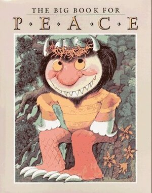 The Big Book for Peace by Lloyd Alexander, Thomas B. Allen...[et al.], Ann Durell, Marilyn Sachs