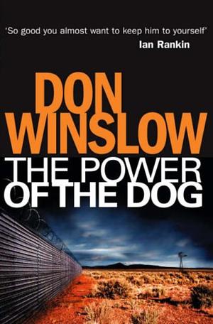 The Power of the Dog by Don Winslow
