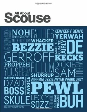 All About Scouse by David Simpson