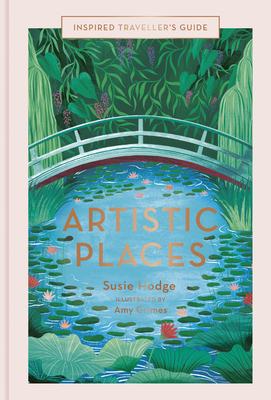 Artistic Places by Susie Hodge