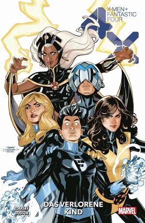 X-Men/Fantastic Four: Das verlorene Kind by Chip Zdarsky