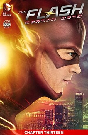 The Flash: Season Zero (2014-) #13 by Lauren Certo, Phil Hester, Andrew Kreisberg, Kai Wu