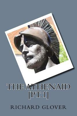 The Athenaid [pt.1] by Richard Glover