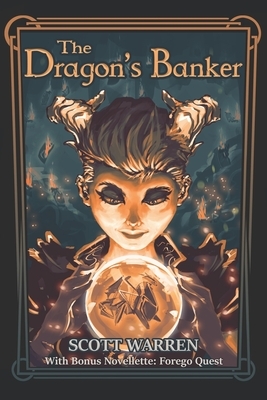 The Dragon's Banker by Scott Warren
