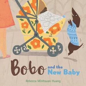 Bobo and the New Baby by Rebecca Huang