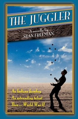 The Juggler by Stan Freeman