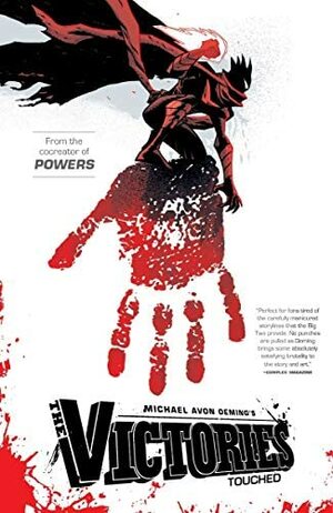 The Victories Volume 1: Touched by Michael Avon Oeming