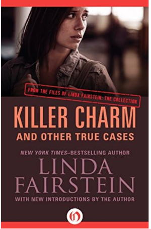 Killer Charm: And Other True Cases (From the Files of Linda Fairstein Book 7) by Linda Fairstein