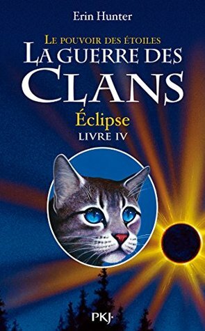 Éclipse by Erin Hunter